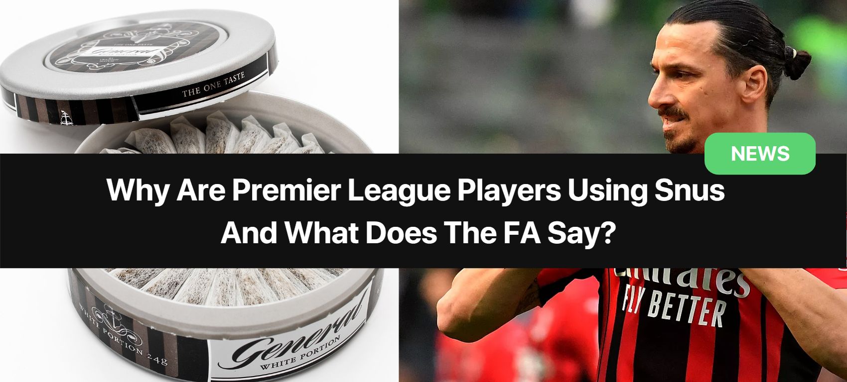 https://snusdaddy.com/media/amasty/blog//92/Why_Are_Premier_League_Players_Using_Snus_What_Does_The_FA_Say__2.jpg