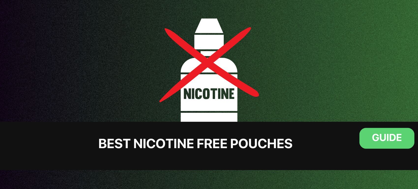 Best nicotine free pouches