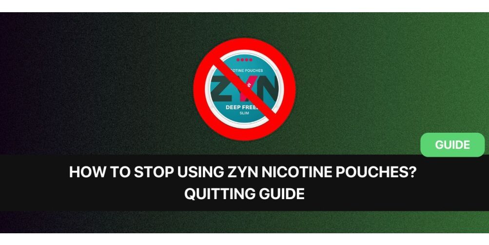 https://snusdaddy.com/media/amasty/blog/cache/H/o/1003/502/How_To_Stop_Using_ZYN_Nicotine_Pouches_-_Quitting_Guide.jpg
