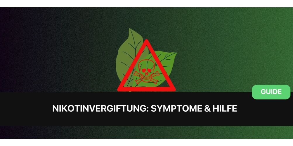 Nikotinvergiftung: Symptome, Behandlung & Prävention