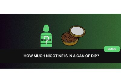 How Much Nicotine Is In a Can of Dip? Fact-Checked Answers