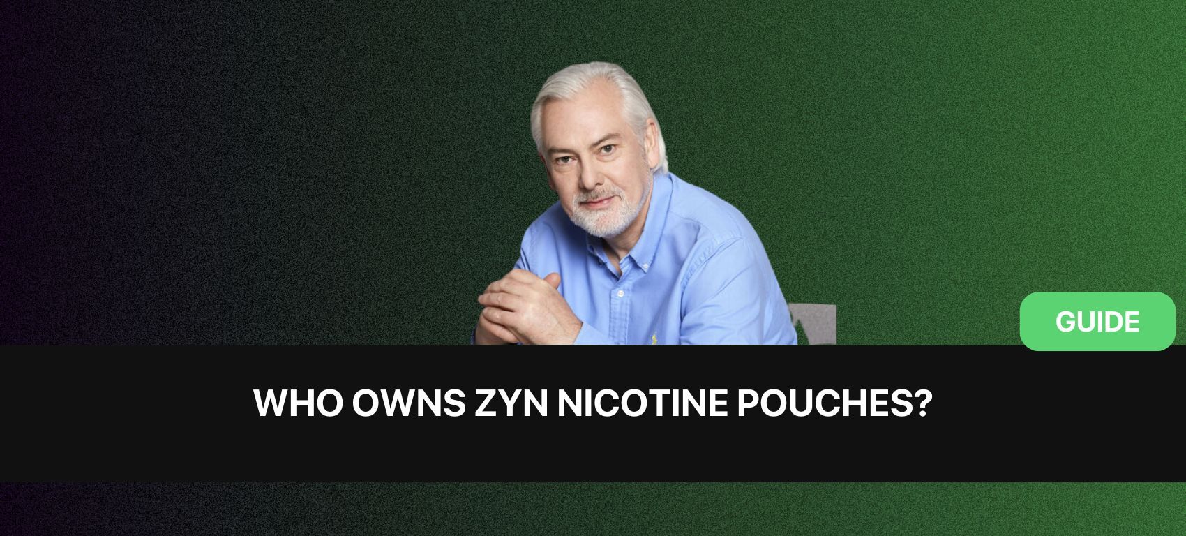 Who Owns ZYN Nicotine Pouches? Swedish Match or PMI