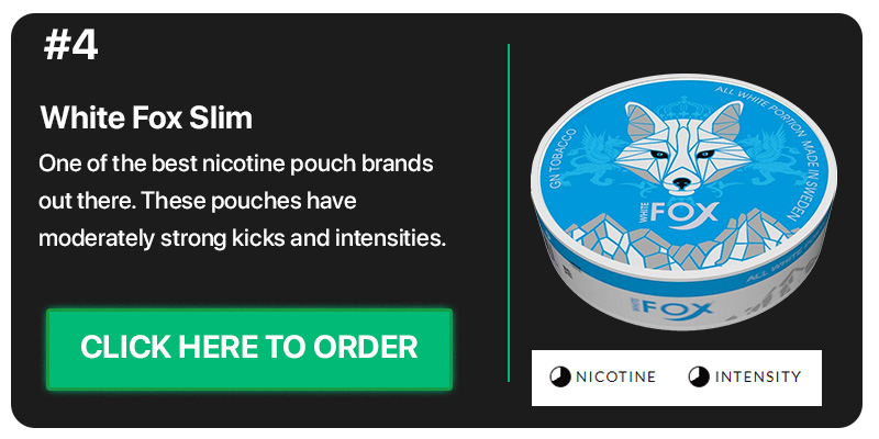 White Fox Slim the fourth best tobacco free pouch