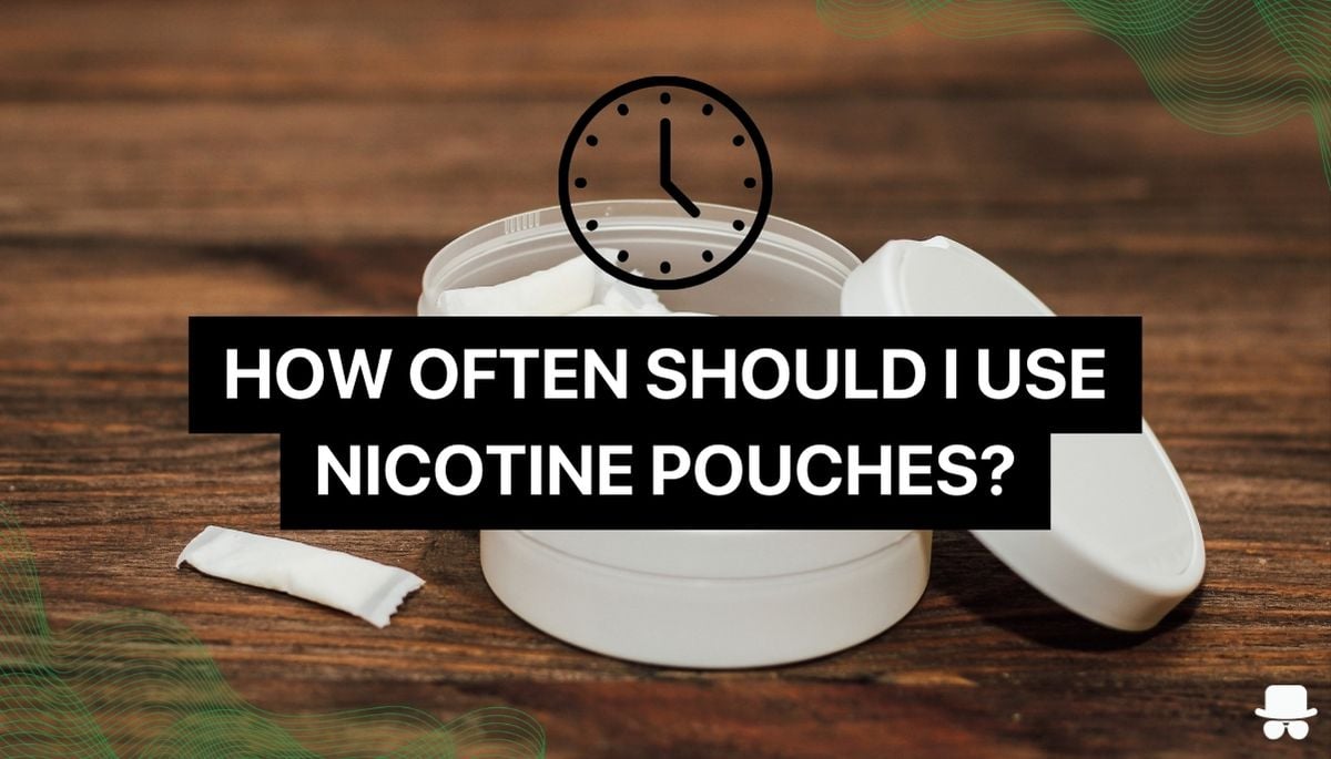 How often should you use nicotine pouches