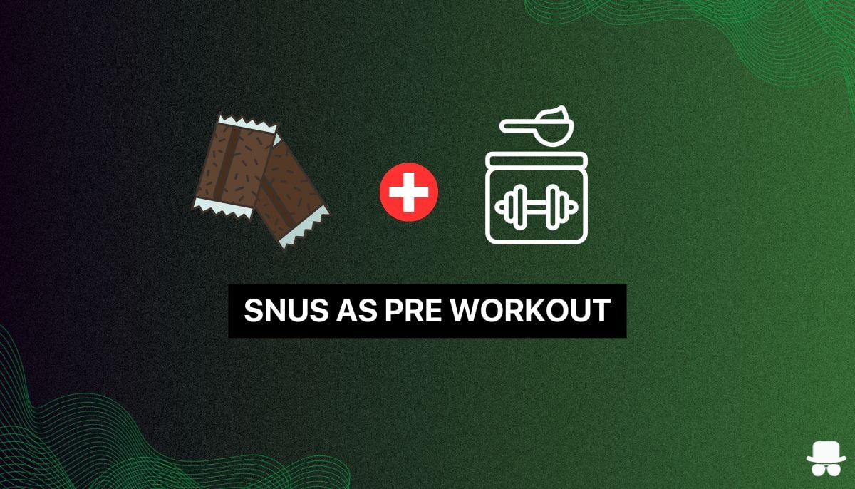 snus a preworkout