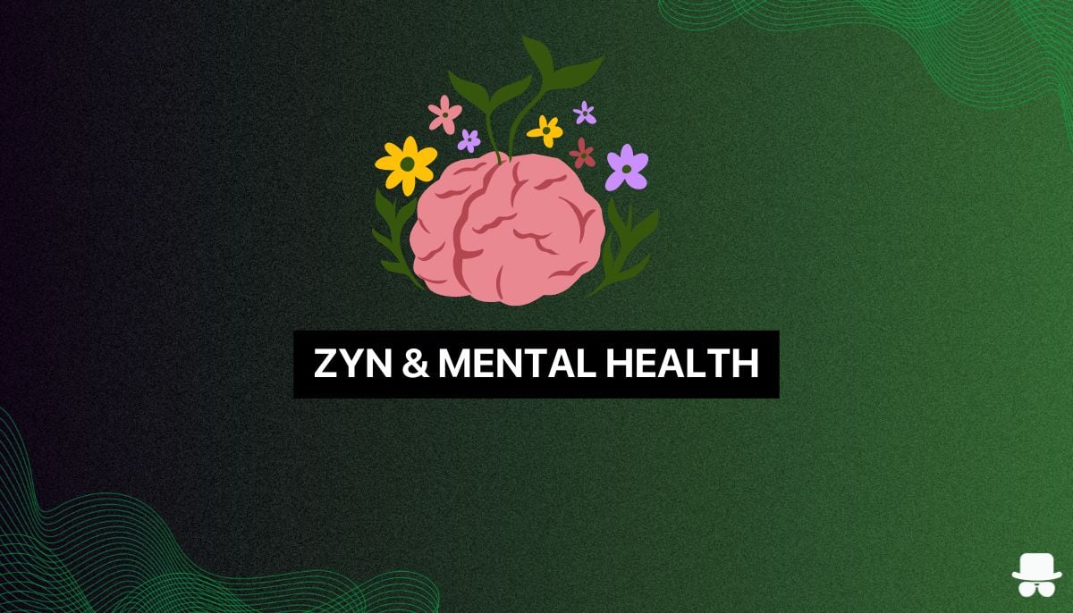 is zyn bad for your mental health